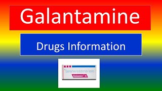 GALANTAMINE  Brand Names How to use and Side Effects [upl. by Otinauj898]