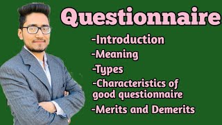 what is questionnaire a tool of data collectionsmeaning types characteristicsmeritsdemerits [upl. by Oel]