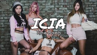 ICIA 아이시어 — Time Bomb sub español [upl. by Ahsiemac]