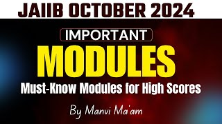 JAIIB 2024 Important Modules Explained Key Concepts for Success [upl. by Karola659]