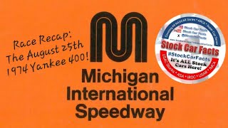 Recap The 1974 Yankee 400 NASCAR Race at Michigan International Speedway Part 1 [upl. by Eichman]