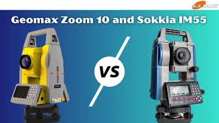 Geomax Zoom 10 Vs Sokkia IM 55 l Total Station l K K Sales [upl. by Lezirg449]