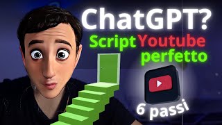 Chat Gpt 6 passi per scrivere uno script Youtube perfetto [upl. by Rubel487]