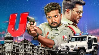 NEW RELEASE 2024  U यू  Action Thriller Movie  South New Movie 2024 Hindi Dubbed  U Kathe Hero [upl. by Akinoj232]