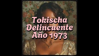 Tokischa  Delincuente Balada Año 1973 [upl. by Johnna]