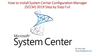 How to Install System Center Configuration Manager SCCM 2019 Step by Step Full [upl. by Saenihp]