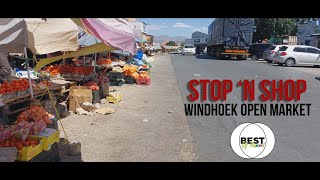 Stop N Shop  African Street Market  Life in Namibia  Biggest Street Market in Windhoek [upl. by Wolsky]