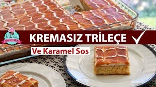 Süt Kremasız ✅ Kaymaklı TRİLEÇE Ve KARAMEL Tarifi [upl. by Ferna]