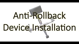 AntiRollback Device Installation [upl. by Kimberley]