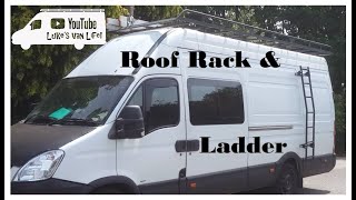 Installing Roof Rack amp Ladder On My Camper  Iveco Camper Build [upl. by Mcloughlin]