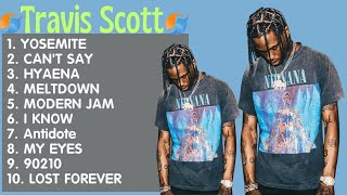 Travis Scott  Travis Scott Playlist  Best Pop Songs 2024 [upl. by Aletsirc]