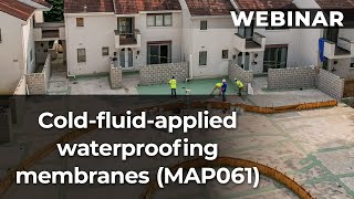 Cold Fluid Applied Waterproofing Membranes MAP061 [upl. by Kelvin]