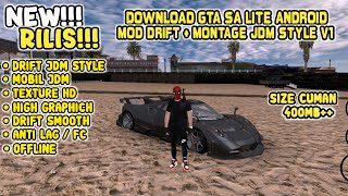 SHARE‼️MODPACK GTA SA DRIFT STYLE V1 LITE VERSION CUMAN 300MB  GTA SA LITE ANDROID [upl. by Trawets806]