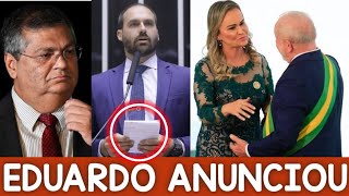 DEPUTADO EDUARDO BOLSONARO ACABOU DE ANUNCIAR CONTRA FLÁVIO DINO E DANIELA CORDEIRO [upl. by Gross588]