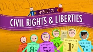 Civil Rights amp Liberties Crash Course Government amp Politics 23 [upl. by Latrena]