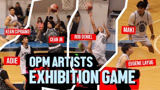 Exhibition Game ng mga paborito niyong OPM Artists ft Adie Maki Rob Cean Eugene and more [upl. by Lane]