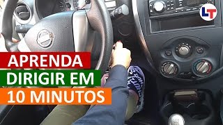 APRENDA A DIRIGIR EM 10 MINUTOS – PASSO A PASSO DirigirEuPosso LegTransito [upl. by Pardo]