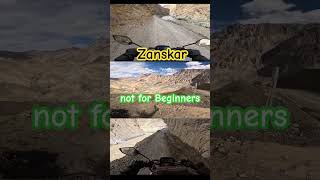 Why Zanskar valley is not for Beginners [upl. by Adihahs]