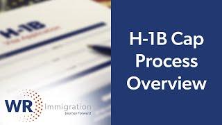 Overview of the H1B Cap Process [upl. by Netty]