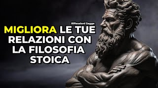 6 principi stoici di RELAZIONI per coltivare la FIDUCIA ed evitare la MANIPOLAZIONE  STOICISMO [upl. by Liva]