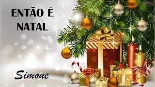 Então É Natal Simone legendado HD [upl. by Anoyet]