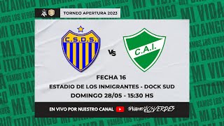 PRIMERA B  DOCK SUD  ITUZAINGÓ EN VIVO  FECHA 16 [upl. by Panthia]