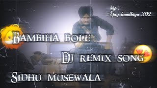 BAMBIHA BOLE  Dj remix song Amrit Maan sidhumoosewala Tru Makers  Latest Punjabi Songs 2022 [upl. by Drofyar]