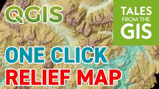 Create a RELIEF MAP IN ONE CLICK with QGIS 3 [upl. by Daniels]