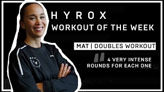 MAT  HYROX  Workout Of the Week [upl. by Hgielrebma]