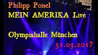 Philipp Poisel LIVE  Mein Amerika Tour  Full set  München 31032017 [upl. by Biebel99]