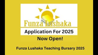 How to Apply for Funza Lushaka Teaching Bursary 2025 [upl. by Garbe]