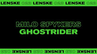 Milo Spykers  Ghostrider [upl. by Assyn]