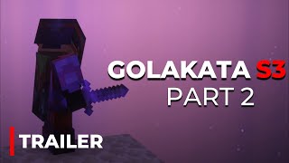 Golakata SMP S3 Part 2 Trailer ItsPunisherOP [upl. by Nalyr]