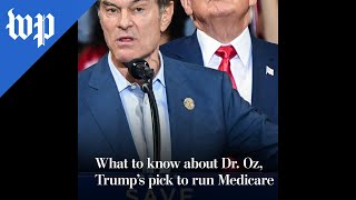 What to know about Dr Oz Trumps pick to run Medicare [upl. by Annij]