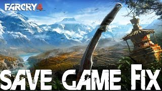 Far Cry 4 Save Game FIX☑️☑️💯 [upl. by Nollaf]