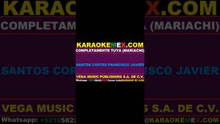 karaoke marisela  completamente tuya mariachi karaokemex [upl. by Shipman]