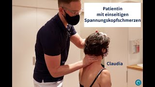 Chiropraktik  Patientin mit einseitigen Spannungskopfschmerzen  mit Claudia  deutsch  Folge 24 [upl. by Sara]