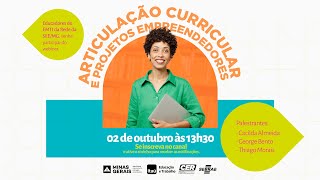 Articulação Curricular e Projetos Empreendedores  02102024 [upl. by Strain]