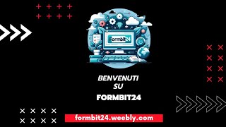 Benvenuti su FORMBIT24 [upl. by Franklin]