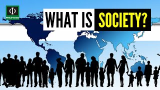 What is Society Society Meaning and Characteristics [upl. by Felita491]