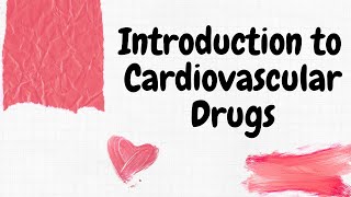 cardiovascular drugs cardiovascular drugs pharmacology cardiovascular drug cardiac drugs [upl. by Aikenahs625]