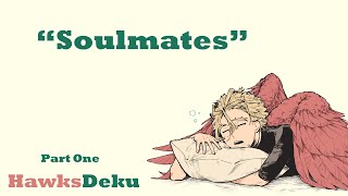 quotSoulmatesquot  HawksDeku  Texting Story [upl. by Litha]