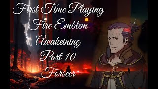 First Time Playing Fire Emblem Part 10 Foreseer fireemblemawakening turnbasedstrategy [upl. by Ahsakal]