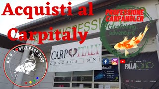 Carpitaly cosa abbiamo comprato alla fiera del carpfishing [upl. by Vahe772]