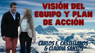 VISIÓN del EQUIPO y PLAN de ACCIÓN Carlos E Castellano Network Marketing 🚀 [upl. by Had]