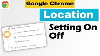 Google chrome location setting  Google chrome location turn on off setting [upl. by Elleirda]