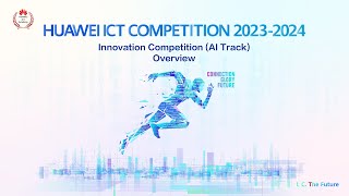 Huawei ICT Competition 20232024 Open for Registration [upl. by Anikat]