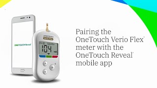 Pairing the OneTouch Verio Flex® meter with the OneTouch Reveal® mobile app [upl. by Edia]