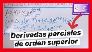 ✅DERIVADAS PARCIALES de ORDEN SUPERIOR  NO MÁS REPROBAR ❌ CÁLCULO MULTIVARIABLE [upl. by Garold]