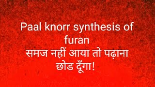 Synthesis of furan by paal knorr method  hetrocyclic organic chemistry [upl. by Bedwell]